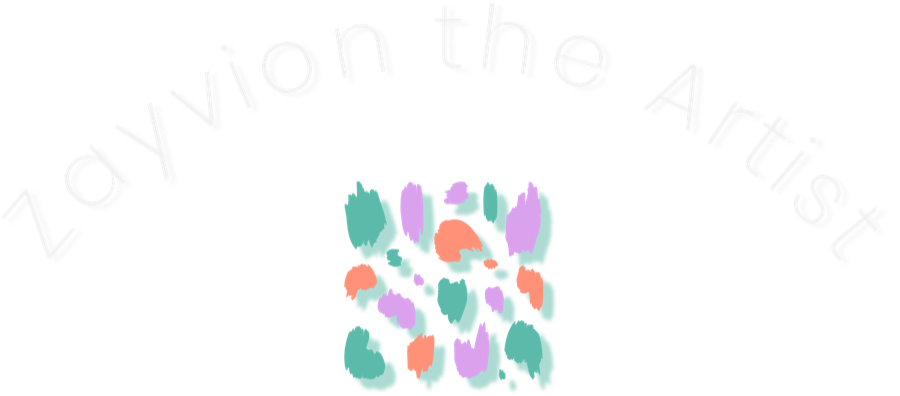 Zayvion the Artist